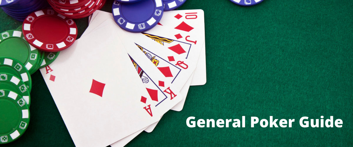 General Poker Guide